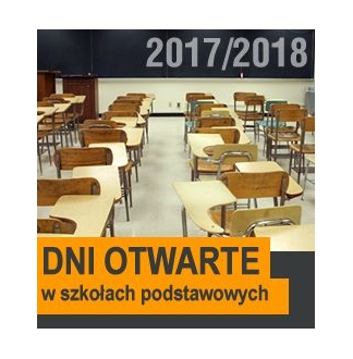 DNI OTWARTE W SZKOŁACH PODSTAWOWYCH – REKRUTACJA NA ROK SZKOLNY 2017/2018