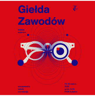 Zapraszamy na „Giełdę Zawodów. Dobrze wybrane”